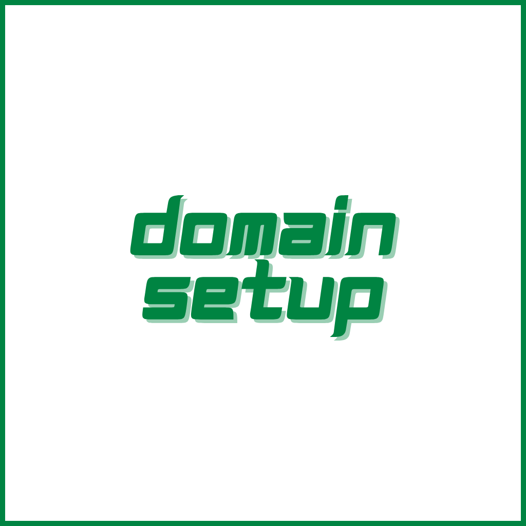 Domain Setup